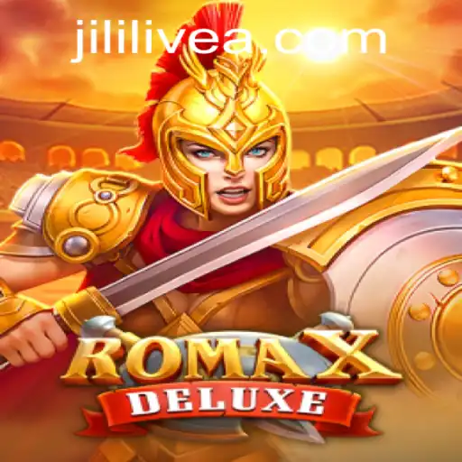 Exploring RomaXDeluxe: Unveiling the Thrilling World of JILILIVE